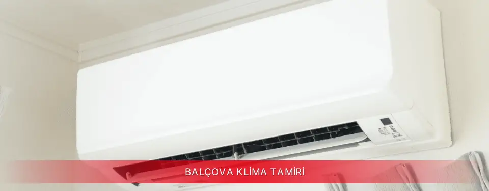Balçova İlçemi TCL Klima Tamiri